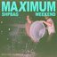 MAXIMUM SHPBAG WEEKEND