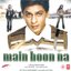 Main Hoon Na