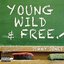 Young, Wild & Free (A Bruno Mars Tribute)
