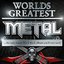 30 Worlds Greatest Metal – The Only Classic Metal Rock Album you’ll ever need