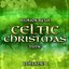 Wonderful Celtic Christmas Time Volume 1