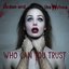 Who Can You Trust