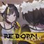 RE:BORN AGAIN