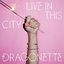 Live In This City - Single