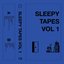 Sleepy Tapes, Vol. 1