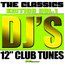 DJ's 12" Club Tunes the Classics Edition Vol.1