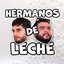 Hermanos de Leche