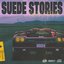 Suede Stories