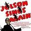 Jolson Sings Again