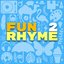 FUn 2 rhyME - Single