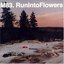 Run Into Flowers EP