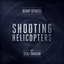 Shooting Helicopters