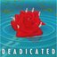 Deadicated