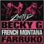 Zooted (feat. French Montana & Farruko)