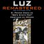 LUZ (Remastered)