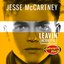 Leavin' (Johnjay and Rich Radio Show Acoustic Version) - Single