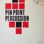 Pin Point Percussion