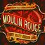 Moulin Rouge