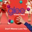 Don't Wanna Lose You (Glee Cast Version)