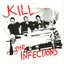 Kill...