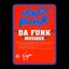 Da Funk