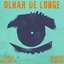 Olhar de Longe - Single