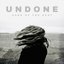 Undone