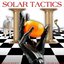 SOLAR TACTICS