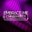 Embrace Me (Radio Edit) [feat. Urban Cone & Lucas Nord]