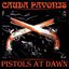 Pistols at Dawn