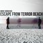 Escape from Terror Beach