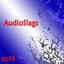 AudioSlags EP14