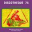 Discotheque 75 - Artistes du peuple (Bolibana Collection, Merveilles du passé 1976)