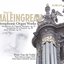 Maleingrau: Symphonic Organ Works, Vol. 1