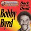 The Legendary Henry Stone Presents Bobby Byrd Back from the Dead