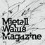 Mietall Walus Magazine