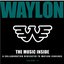 The Music Inside: A Collaboration Dedicated To Waylon Jennings, Volume II