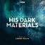 The Musical Anthology of His Dark Materials