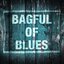 Bagful of Blues