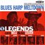 Blues Harp Meltdown - Vol 3 Legends