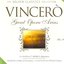 Vincerò Great Opera Arias, Vol. 4