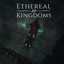 Ethereal Kingdoms