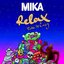 Relax, Take It Easy (Remixes)