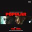 Popular (feat. Playboi Carti) - Single