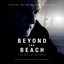 Beyond the Beach: The Hell and The Hope (Original Motion Picture Soundtrack)