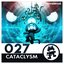 Monstercat 027 - Cataclysm