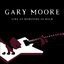 Gary Moore: Live At Monsters of Rock