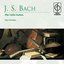 J. S. Bach: The Cello Suites