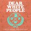 Dear White People Soundtrack Season 2 (A Netflix Original Series Soundtrack)