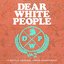 Dear White People Soundtrack Season 2 (A Netflix Original Series Soundtrack)